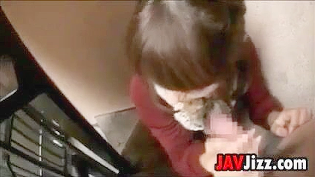 Staircase Passion - JAV Star Shows Off Stellar Blowjob Artistry